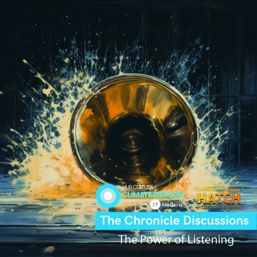 HATCH Podcast Series – Episode 21: The Power Of Listening