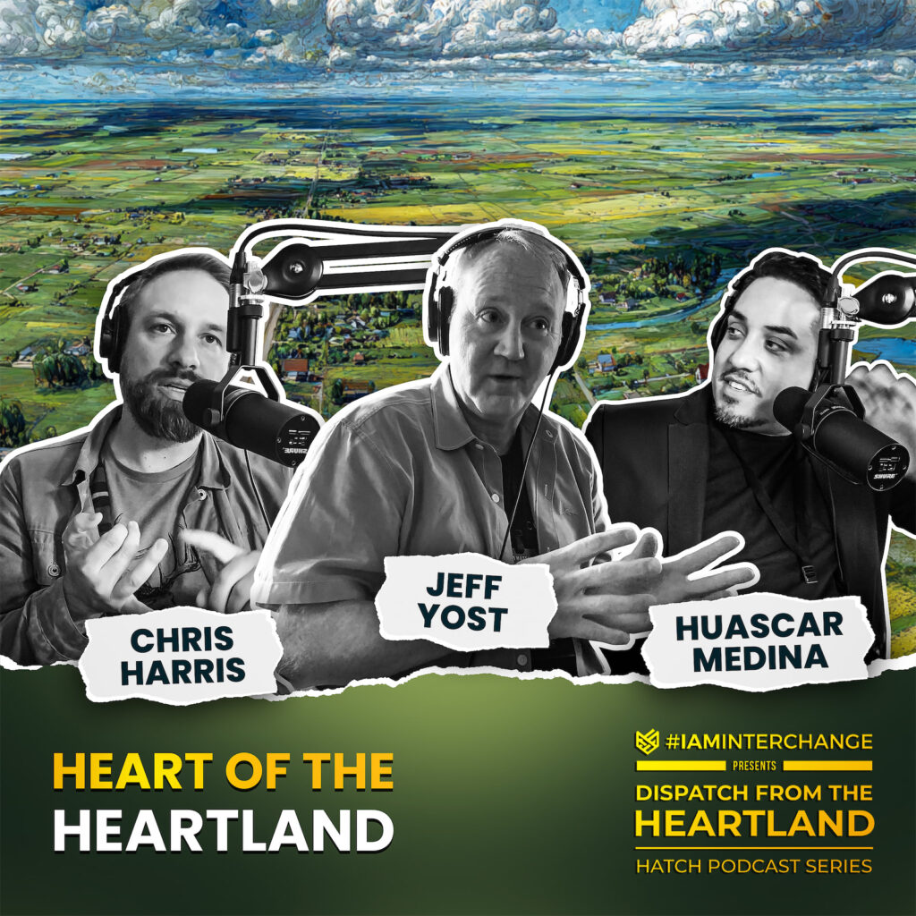 Hatch Podcast Series – Heart of the Heartland