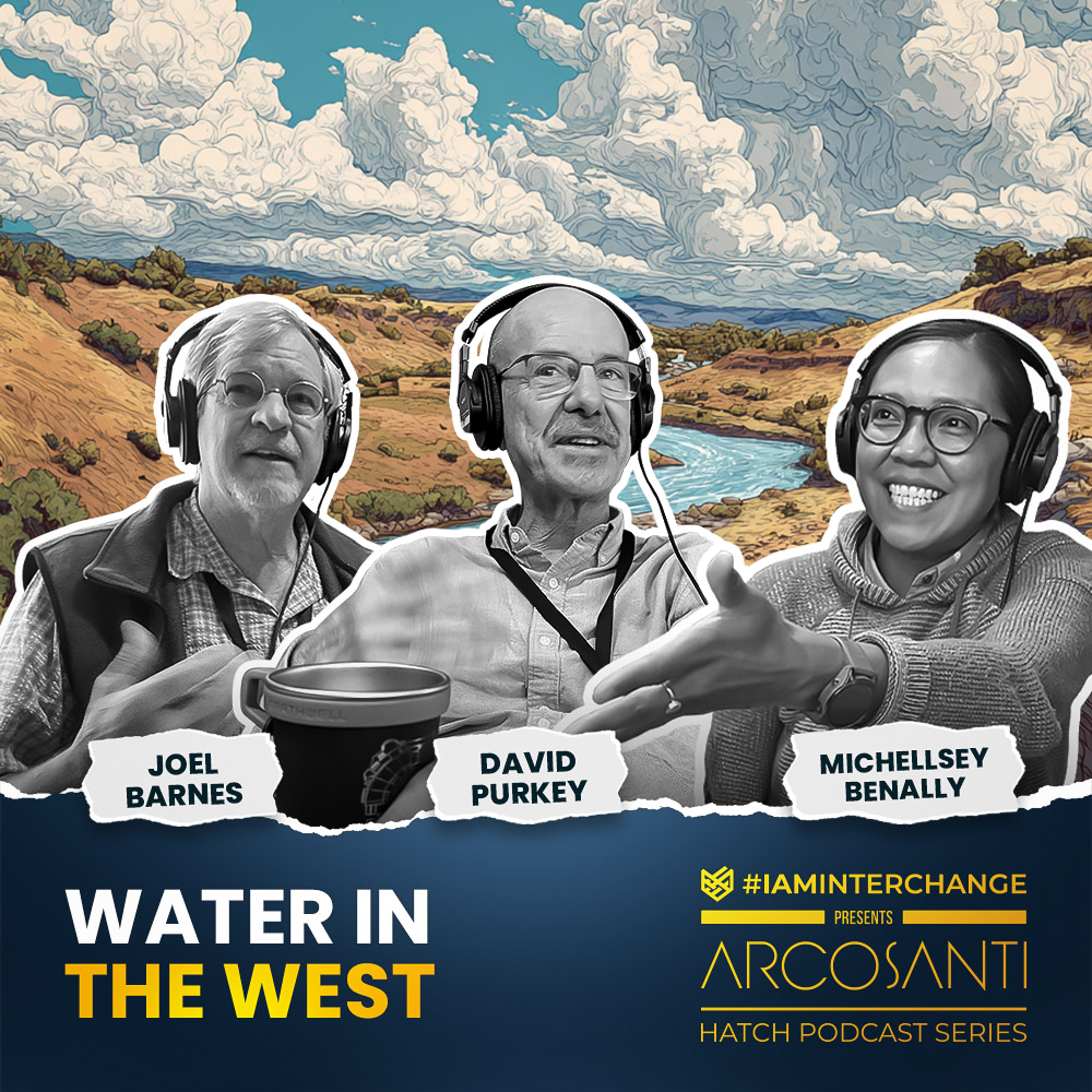 Hatch Podcast Series – Water in the West